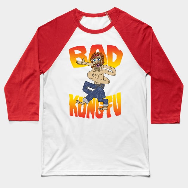 BAD KUNG FU Baseball T-Shirt by andewhallart